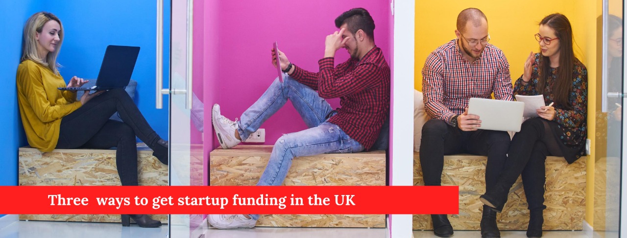 Three Ways To Get Startup Funding In The UK - RSI LONDON Group ...